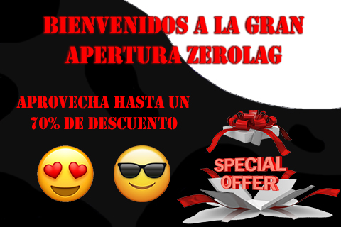 bienvenidos a las ofertas de apertura ZeroLag, hasta un 70% de descuento